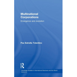 Multinational Corporations: Emergence and Evolution