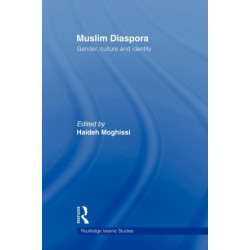 Muslim Diaspora: Gender, Culture and Identity