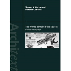 The Words Between the Spaces: Buildings and Language