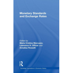Monetary Standards and Exchange Rates
