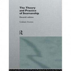 Theory and Practice of Seamanship XI
