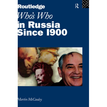 Who's Who in Russia since 1900