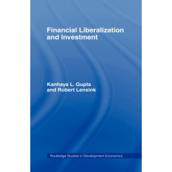 Financial Liberalization and Investment