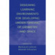 Designing Learning Environments for Developing Understanding of Geometry and Space