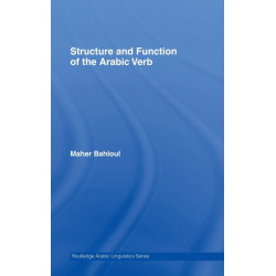 Structure and Function of the Arabic Verb