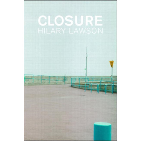 Closure: A Story of Everything