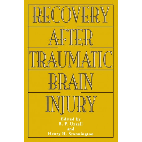 Recovery After Traumatic Brain Injury