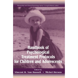 Handbook of Psychological Treatment Protocols for Children and Adolescents