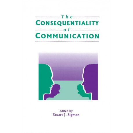 The Consequentiality of Communication