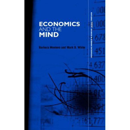 Economics and the Mind