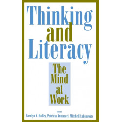 Thinking and Literacy: The Mind at Work