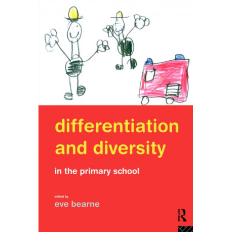 Differentiation and Diversity in the Primary School