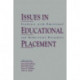 Issues in Educational Placement: Students With Emotional and Behavioral Disorders
