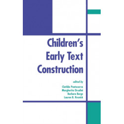 Children's Early Text Construction