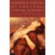 Women's Poetry of the 1930s: A Critical Anthology: A critical Anthology
