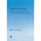 Negotiating Copyright: Authorship and the Discourse of Literary Property Rights in Nineteenth-Century America