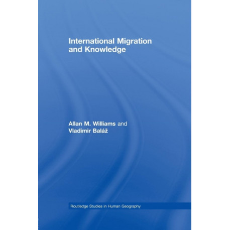 International Migration and Knowledge