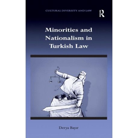 Minorities and Nationalism in Turkish Law