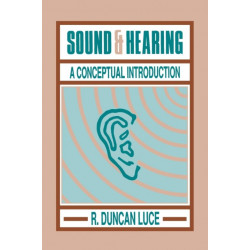 Sound & Hearing: A Conceptual Introduction