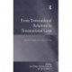 From Transnational Relations to Transnational Laws: Northern European Laws at the Crossroads