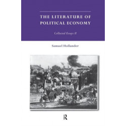 The Literature of Political Economy: Collected Essays II