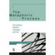 The Metaphoric Process: Connections Between Language and Life