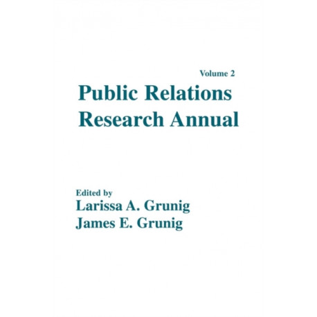 Public Relations Research Annual: Volume 2