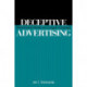 Deceptive Advertising: Behavioral Study of A Legal Concept