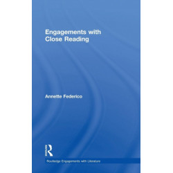 Engagements with Close Reading