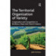 The Territorial Organization of Variety: Cooperation and competition in Bordeaux, Napa and Chianti Classico