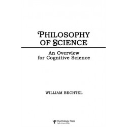 Philosophy of Science: An Overview for Cognitive Science