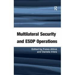 Multilateral Security and ESDP Operations