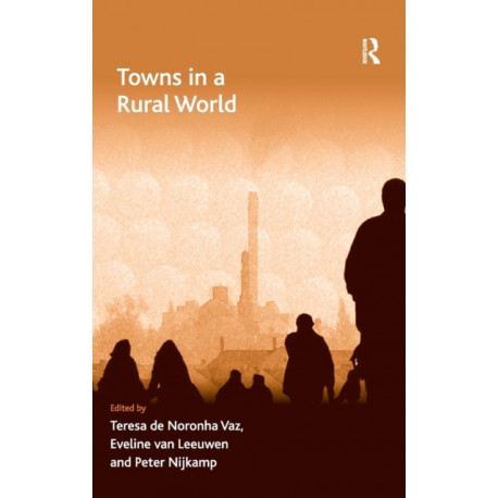 Towns in a Rural World