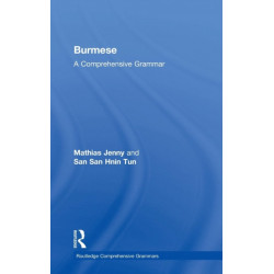 Burmese: A Comprehensive Grammar