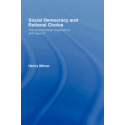 Social Democracy and Rational Choice