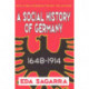 A Social History of Germany, 1648-1914