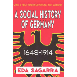 A Social History of Germany, 1648-1914