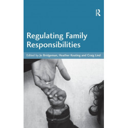 Regulating Family Responsibilities