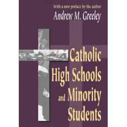 Catholic High Schools and Minority Students