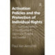 Activation Policies and the Protection of Individual Rights: A Critical Assessment of the Situation in Denmark, Finland and Sweden