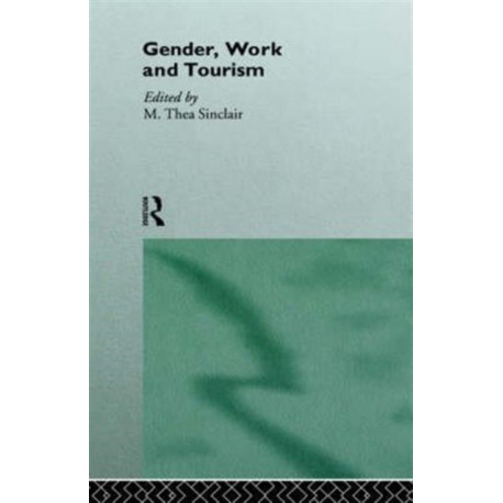 Gender, Work and Tourism
