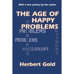 The Age of Happy Problems