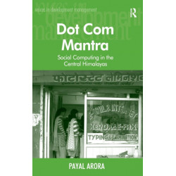Dot Com Mantra: Social Computing in the Central Himalayas