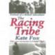 The Racing Tribe: Portrait of a British Subculture