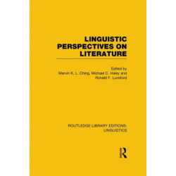 Linguistic Perspectives on Literature (RLE Linguistics C: Applied Linguistics)