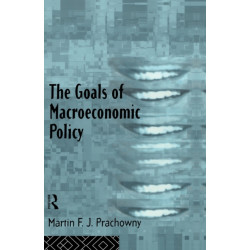 The Goals of Macroeconomic Policy