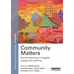 Community Matters: Service-Learning in Engaged Design and Planning