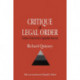 Critique of the Legal Order: Crime Control in Capitalist Society