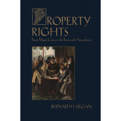 Property Rights: From Magna Carta to the Fourteenth Amendment