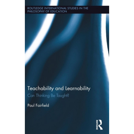 Teachability and Learnability: Can Thinking Be Taught?